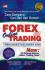 Forex Online Trading: Tren Investasi Masa Kini